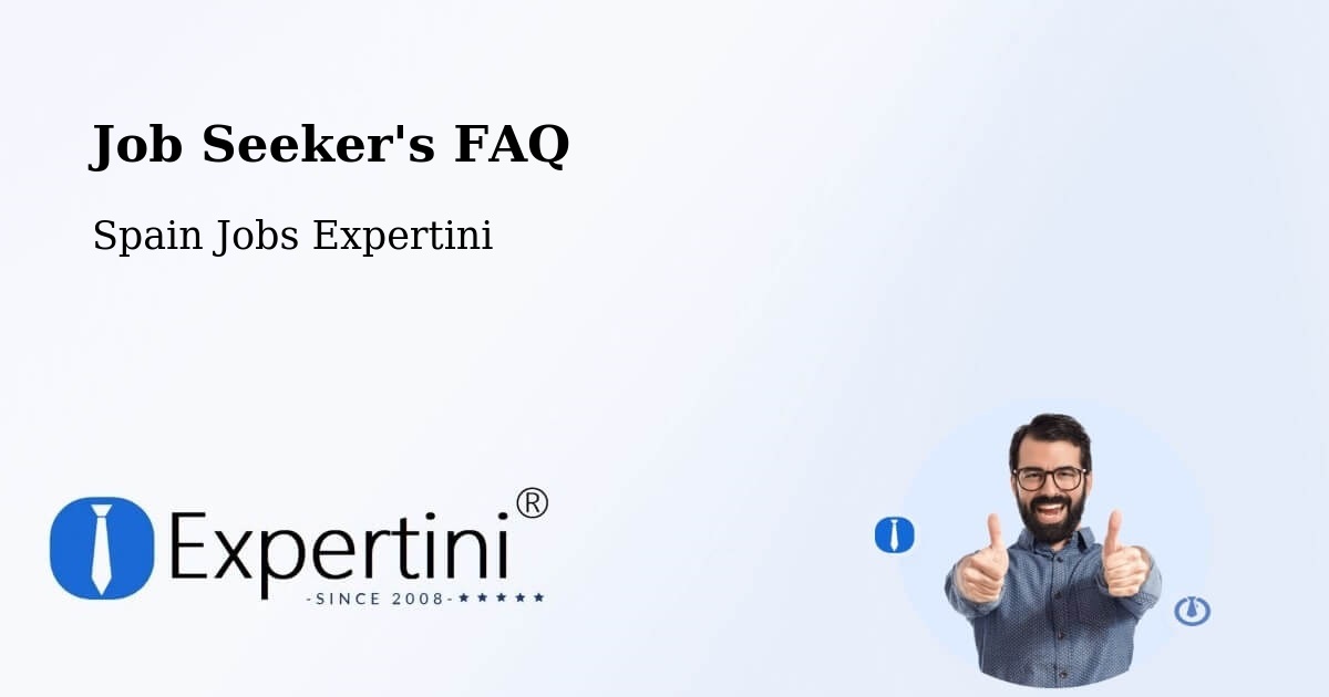 Job Seeker FAQ – Amer - Spain Jobs Expertini