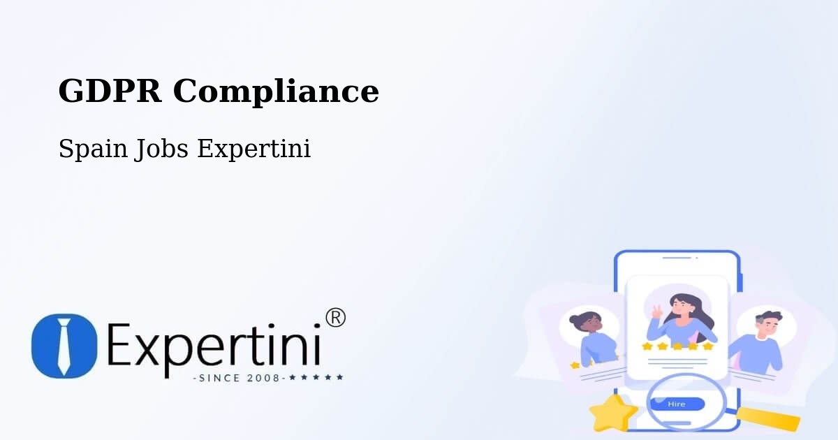 EU GDPR Compliance Statement – Amer - Spain Jobs Expertini