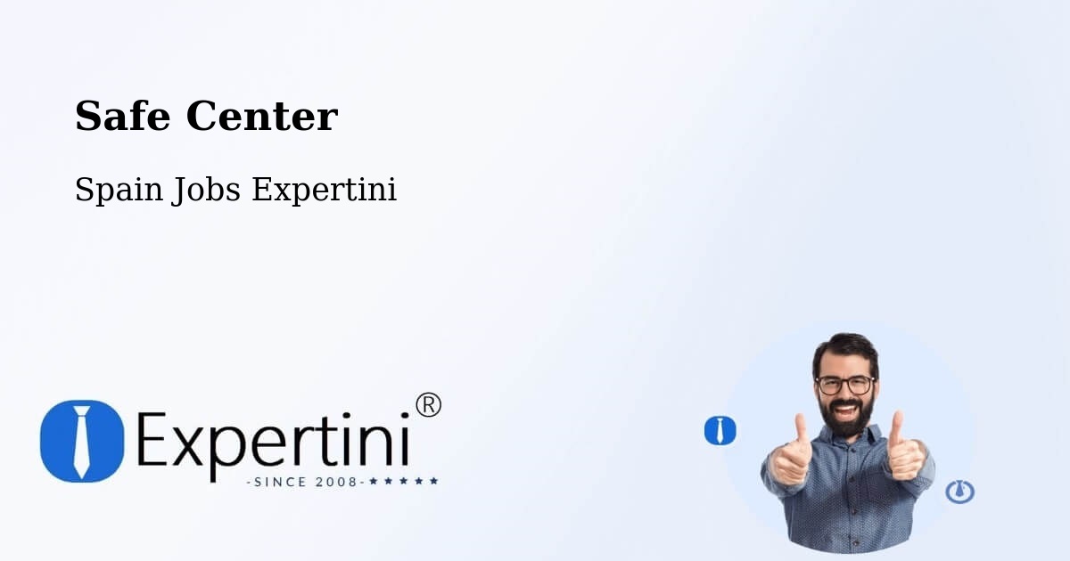 Safety Center – Amer - Spain Jobs Expertini
