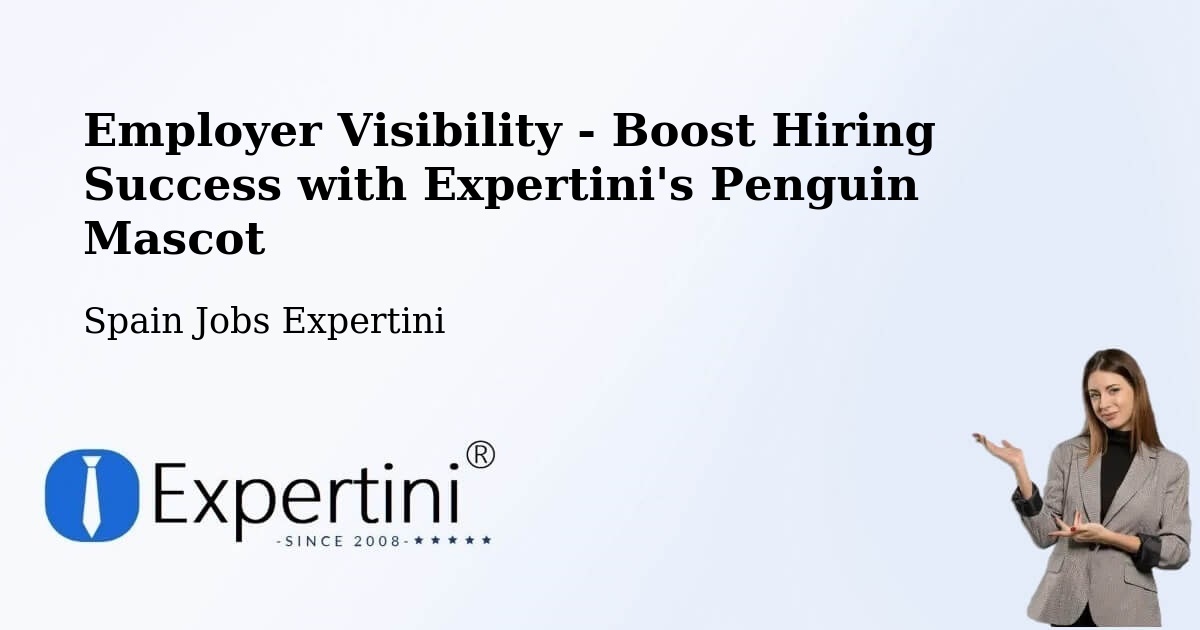 CV and Resume Visibility Optimization – Amer - Spain Jobs Expertini